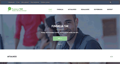 Desktop Screenshot of fundacjatak.org